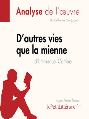cover image of D'autres vies que la mienne d'Emmanuel Carrère (Analyse de l'oeuvre)